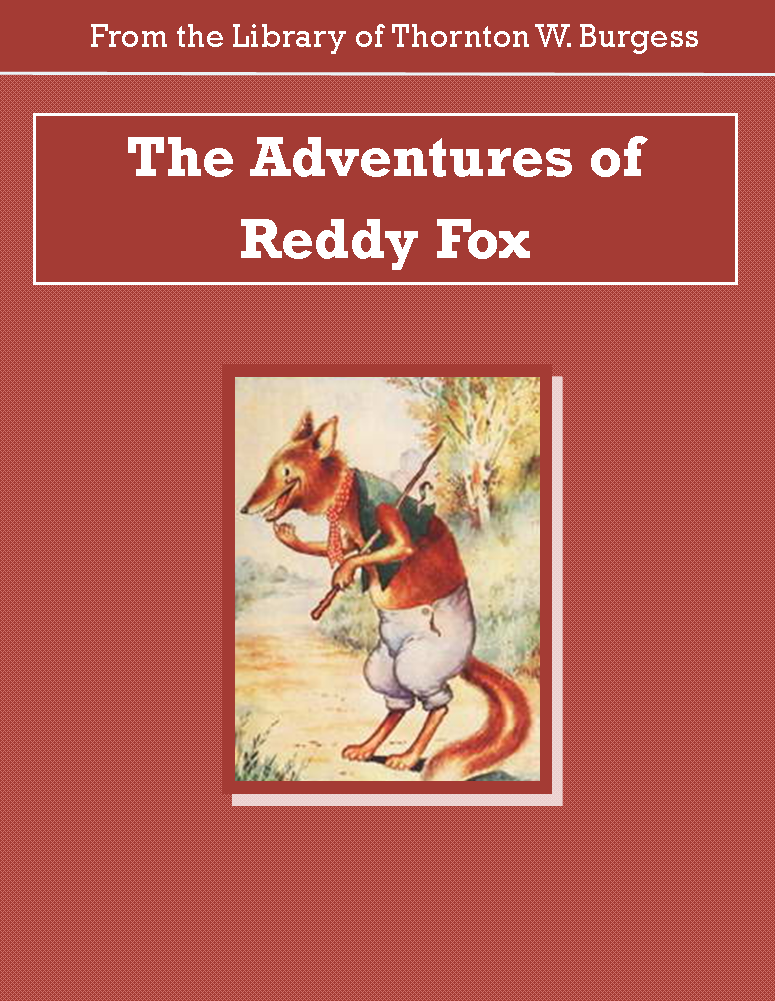 Adventures of Reddy Fox Audiobook by Thornton W. Burgess