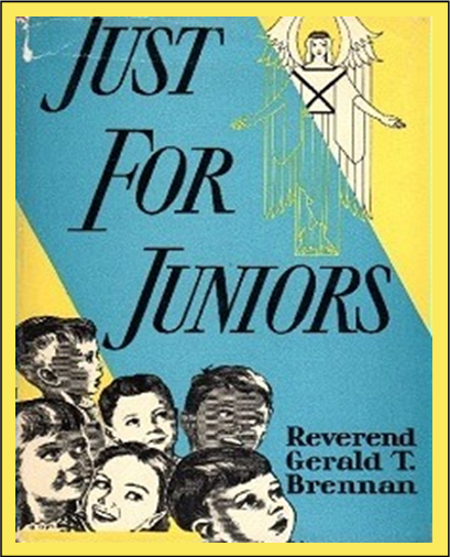 Angel Food Series: Just for Juniors by Rev. Gerald T. Brennan