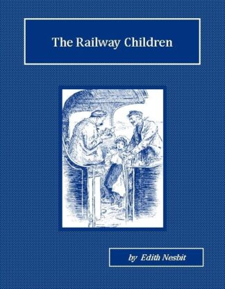 The Railway Children Audiobook by E. Nesbit